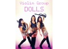 Violin Group DOLLS скрипичное шоу, струнное трио